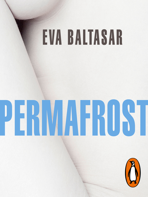 Title details for Permafrost by Eva Baltasar - Available